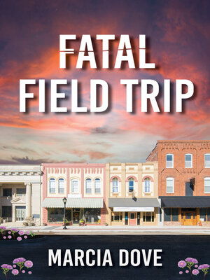 cover image of Fatal Field Trip